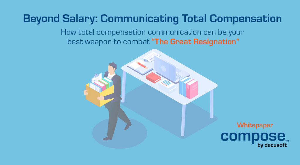 communicating total compensation management beyond salary and the great resignation