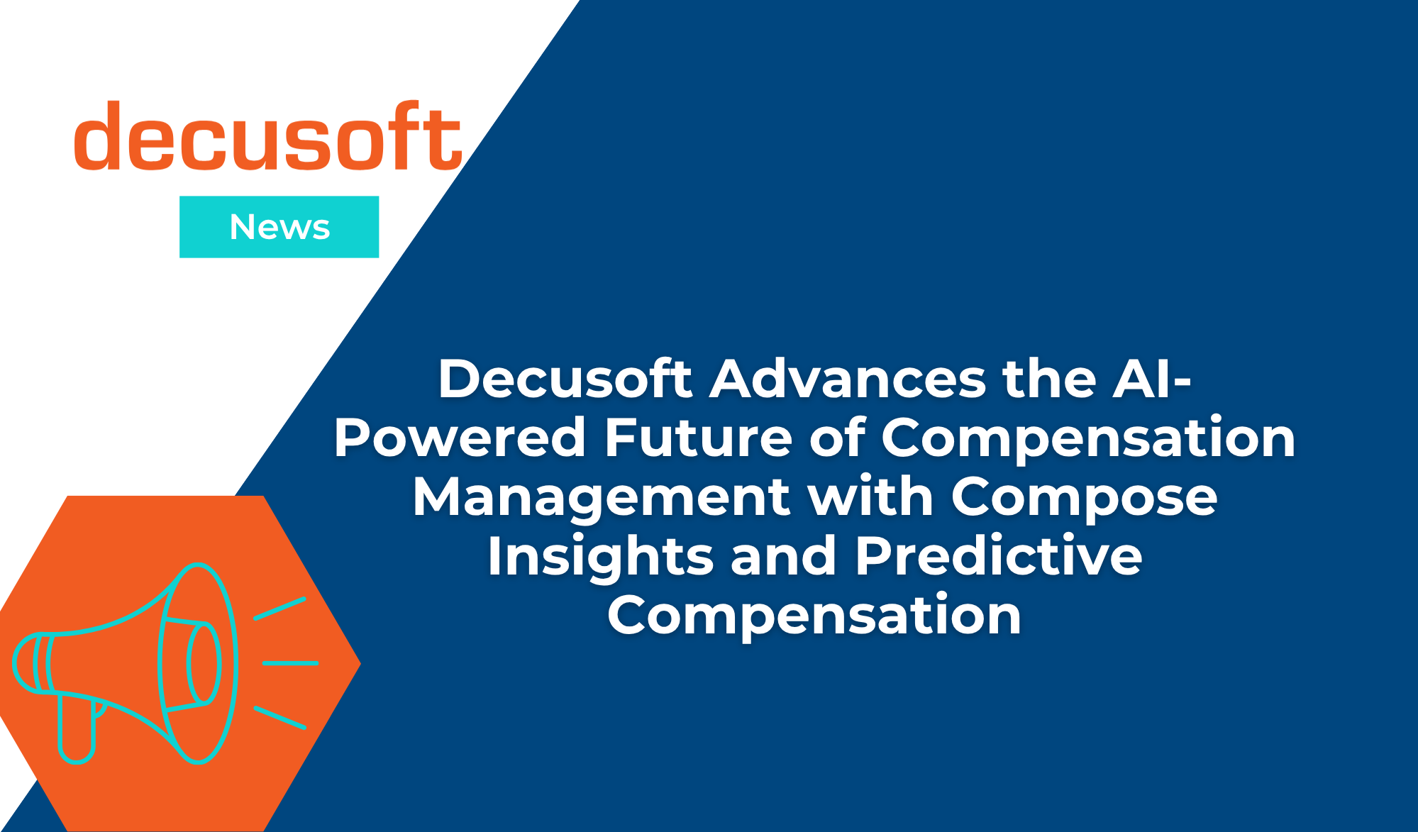Decusoft Launches Compose Insights & Predictive Compensation