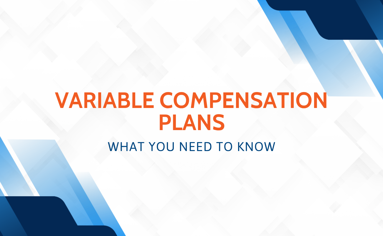 variable compensation plans what you need to know header